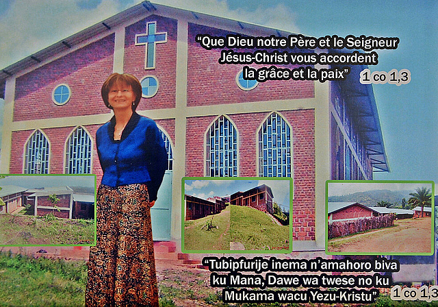 So dankt Burundi: Fotocollage für Imelda Ackermann mit den gestifteten Bauten: Bruder- Klaus-Kirche, Wohnheim (unten links), Schulen (rechts). Daneben zweisprachig die Segens-
